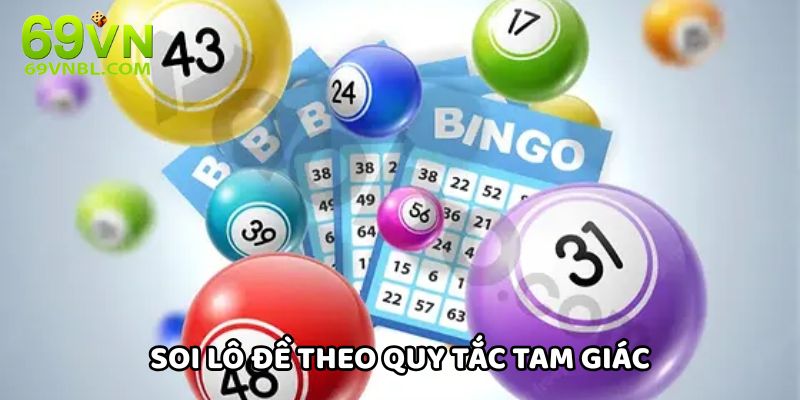 Soi lô đề theo quy tắc tam giác