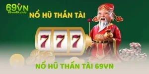 Nổ hũ thần tài 69vn